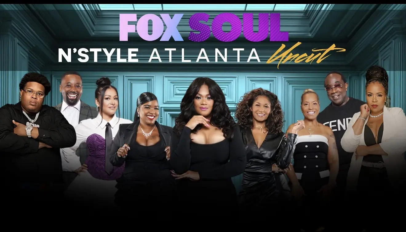 N’Style Atlanta Uncut Season 3 cast